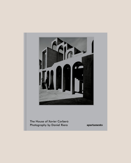 THE HOUSE OF XAVIER CORBERÓ - Daniel Riera Book