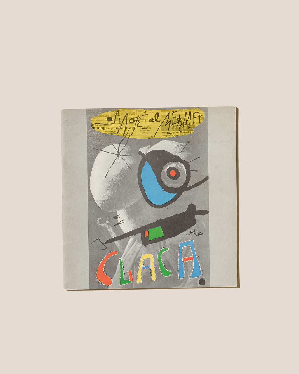 CLACA. JOAN MIRÓ. MORI EL MERMA - Caixa de Pensions ' La Caixa' Book