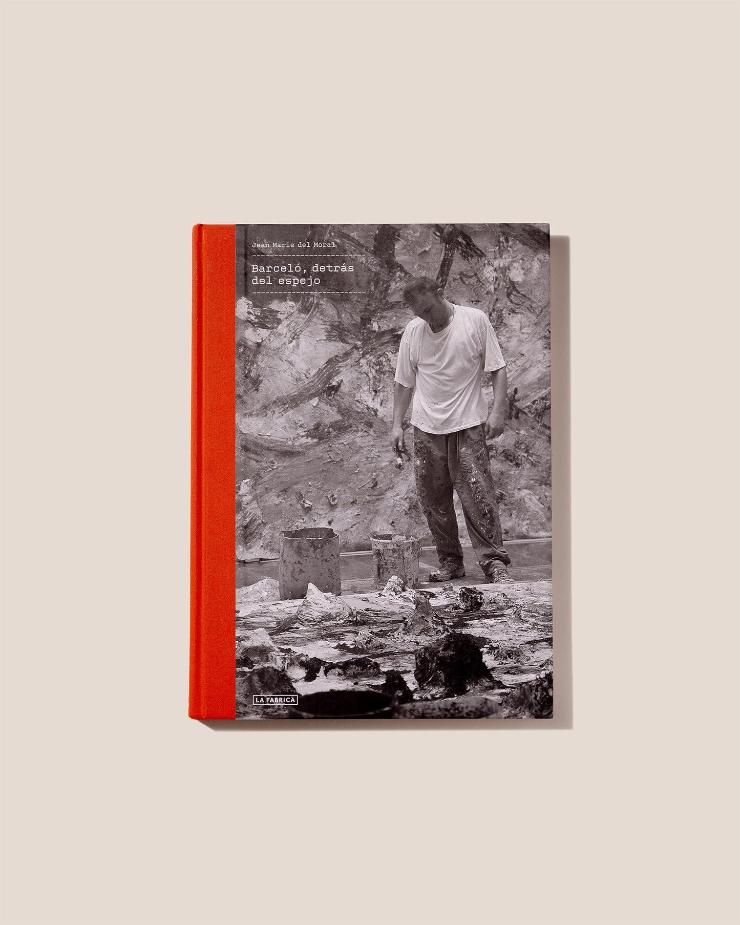 BARCELÓ, DETRÁS DEL ESPEJO - Jean Marie del Moral Book