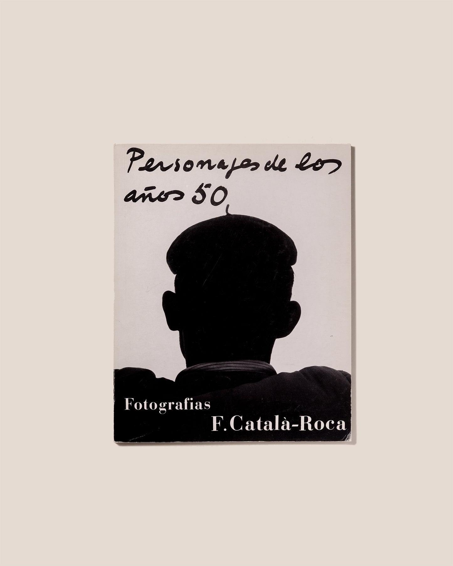 PERSONAJES DE LOS AÑOS 50 - Francesc Català-Roca Book