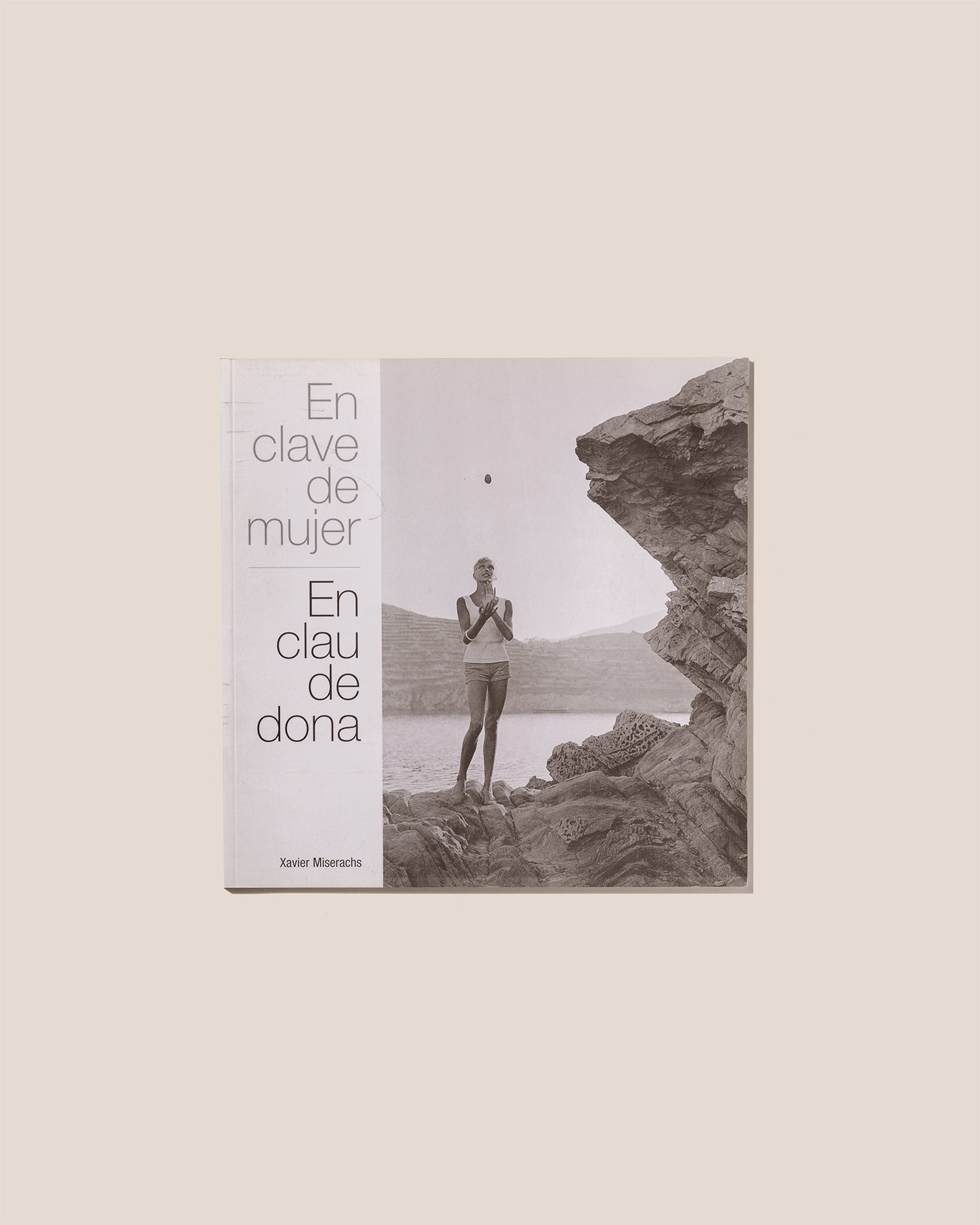 EN CLAVE DE MUJER - Xavier Miserachs Book
