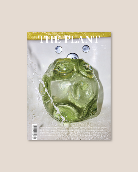 THE PLANT MAGAZINE - Issue 24