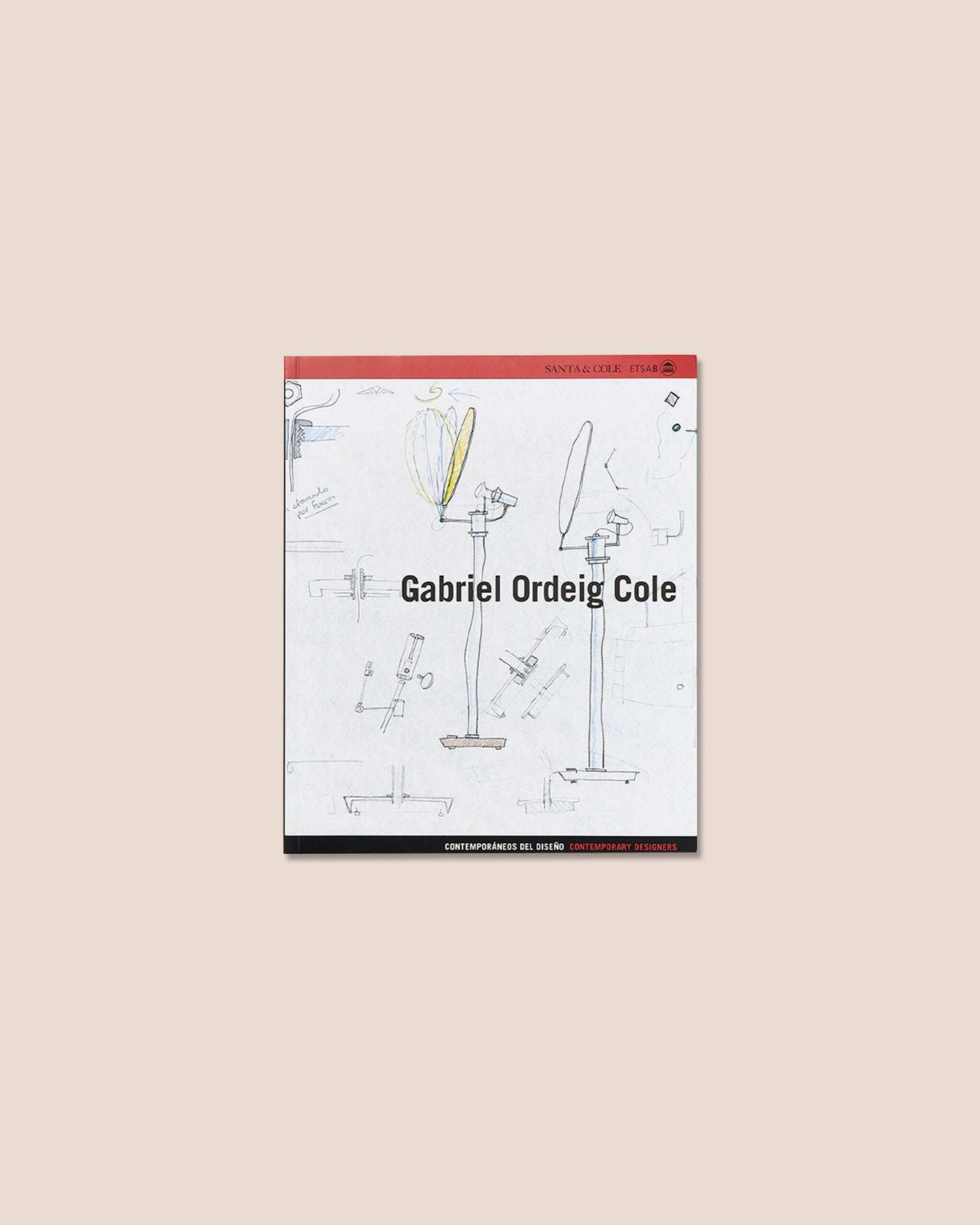 GABRIEL ORDEIG COLE - Borja Folch, Rosa Serra Book