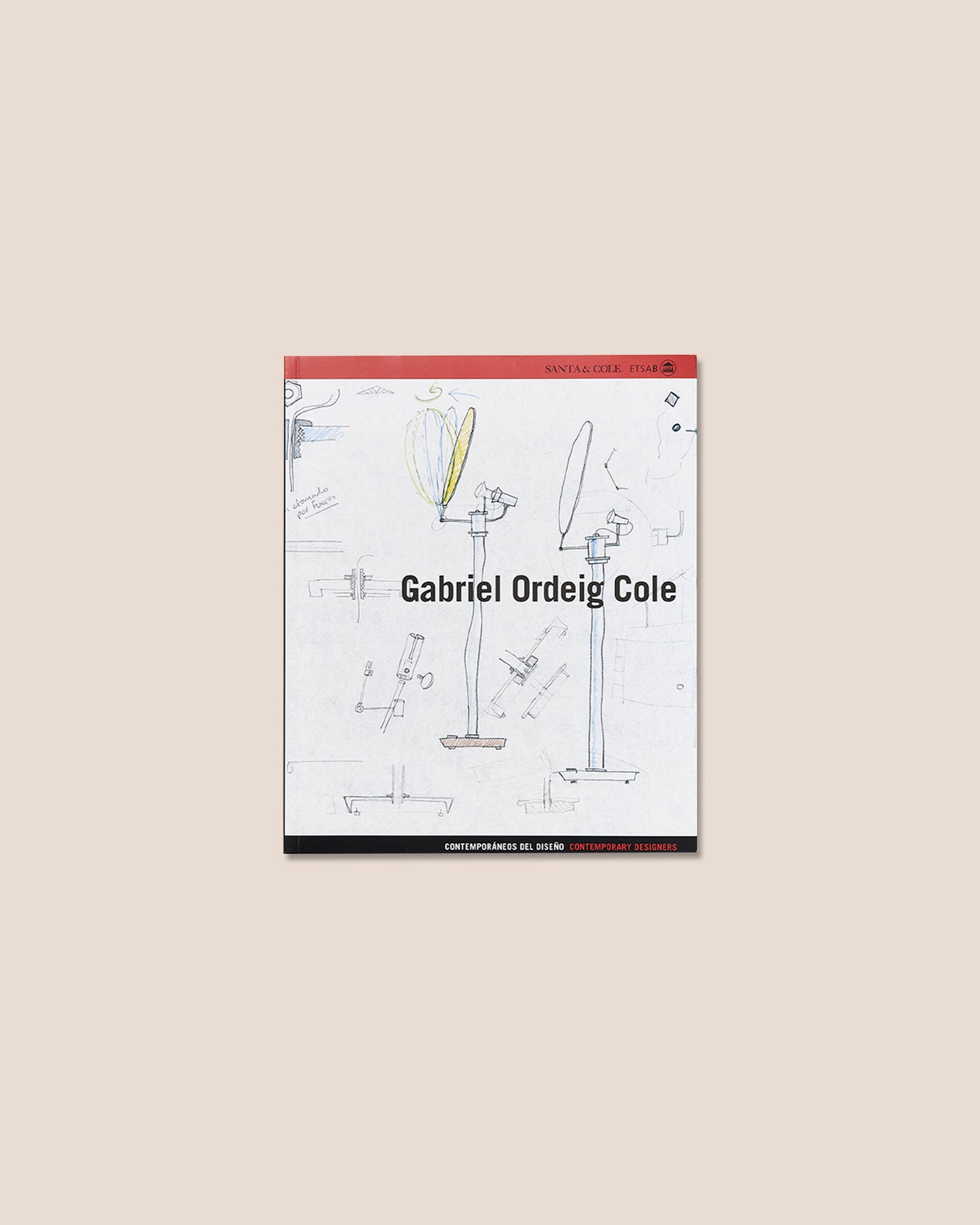 GABRIEL ORDEIG COLE - Borja Folch, Rosa Serra Book