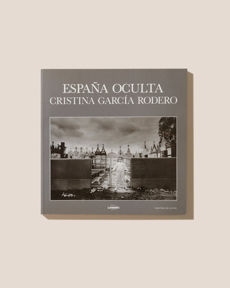 ESPAÑA OCULTA - Cristina García Rodero Book