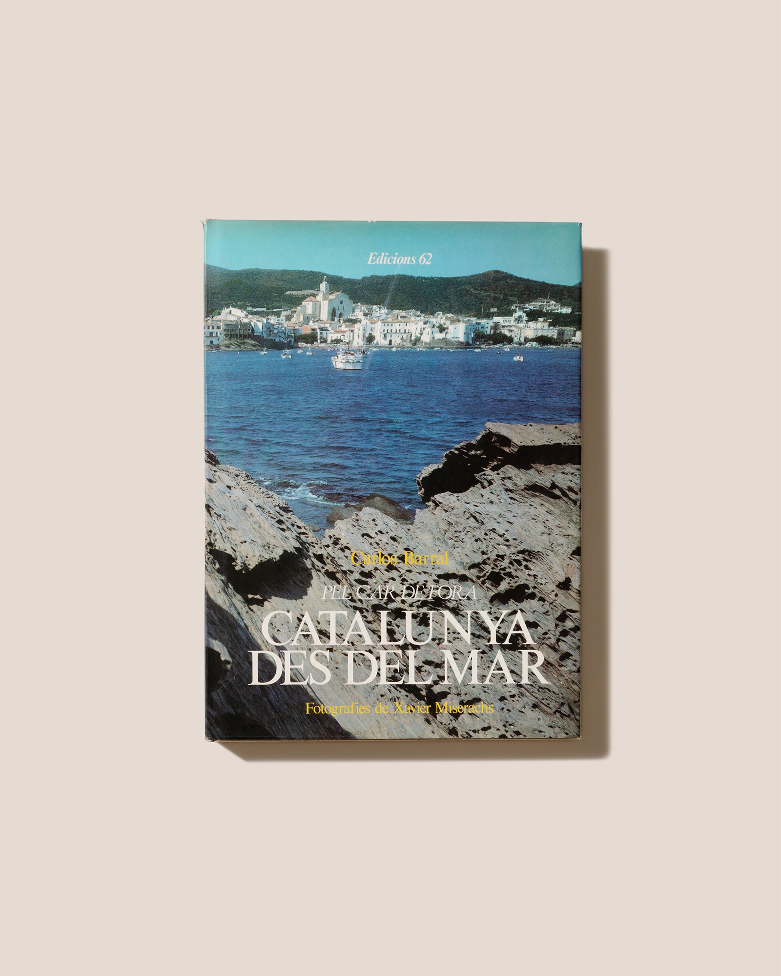 CATALUNYA DES DEL MAR - Xavier Miserachs Book