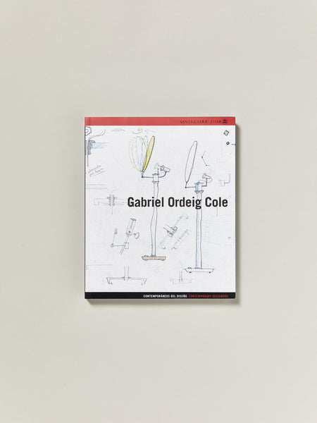 GABRIEL ORDEIG COLE - Borja Folch, Rosa Serra Book