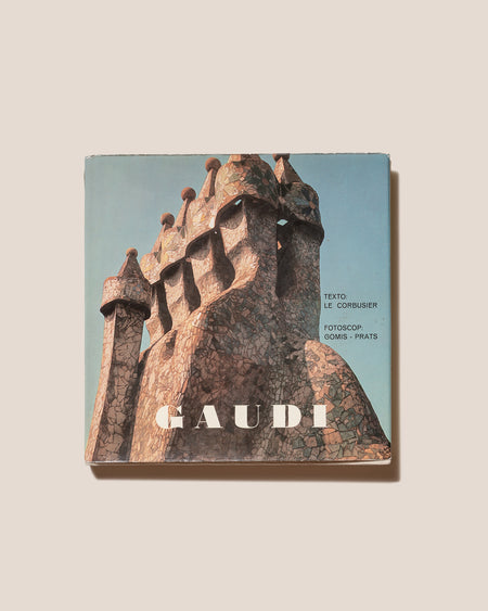 GAUDÍ - Le Corbusier and Gomis-Prats Book