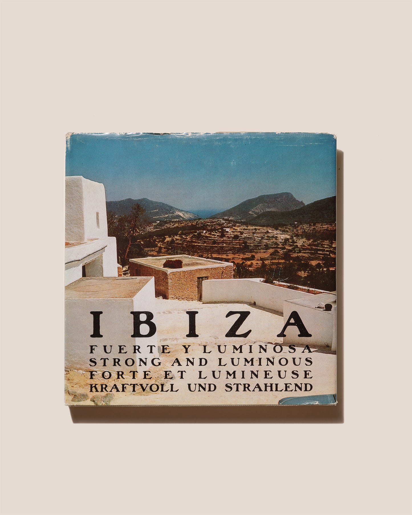 IBIZA FUERTE Y LUMINOSA - Book