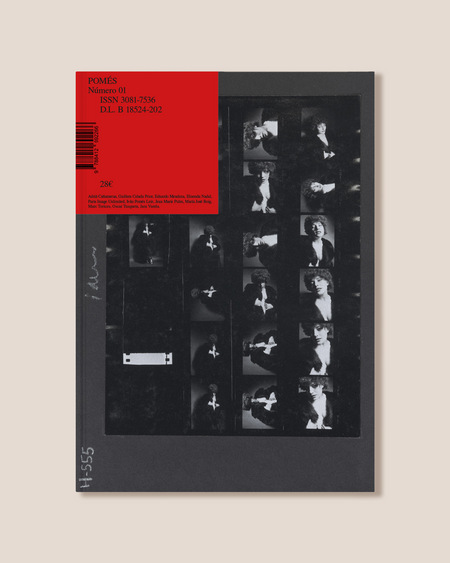 Pomés, Número 1 - Luis Cerveró & Juliet Pomés (eds.) Magazine